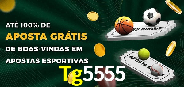 Tg5555 Ate 100% de Aposta Gratis